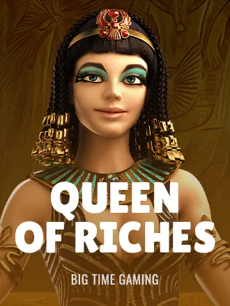 Machine à sous Queen of Riches Megaways de Big Time Gaming